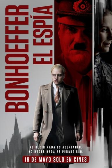 Bonhoeffer: Pastor. Spy. Assassin